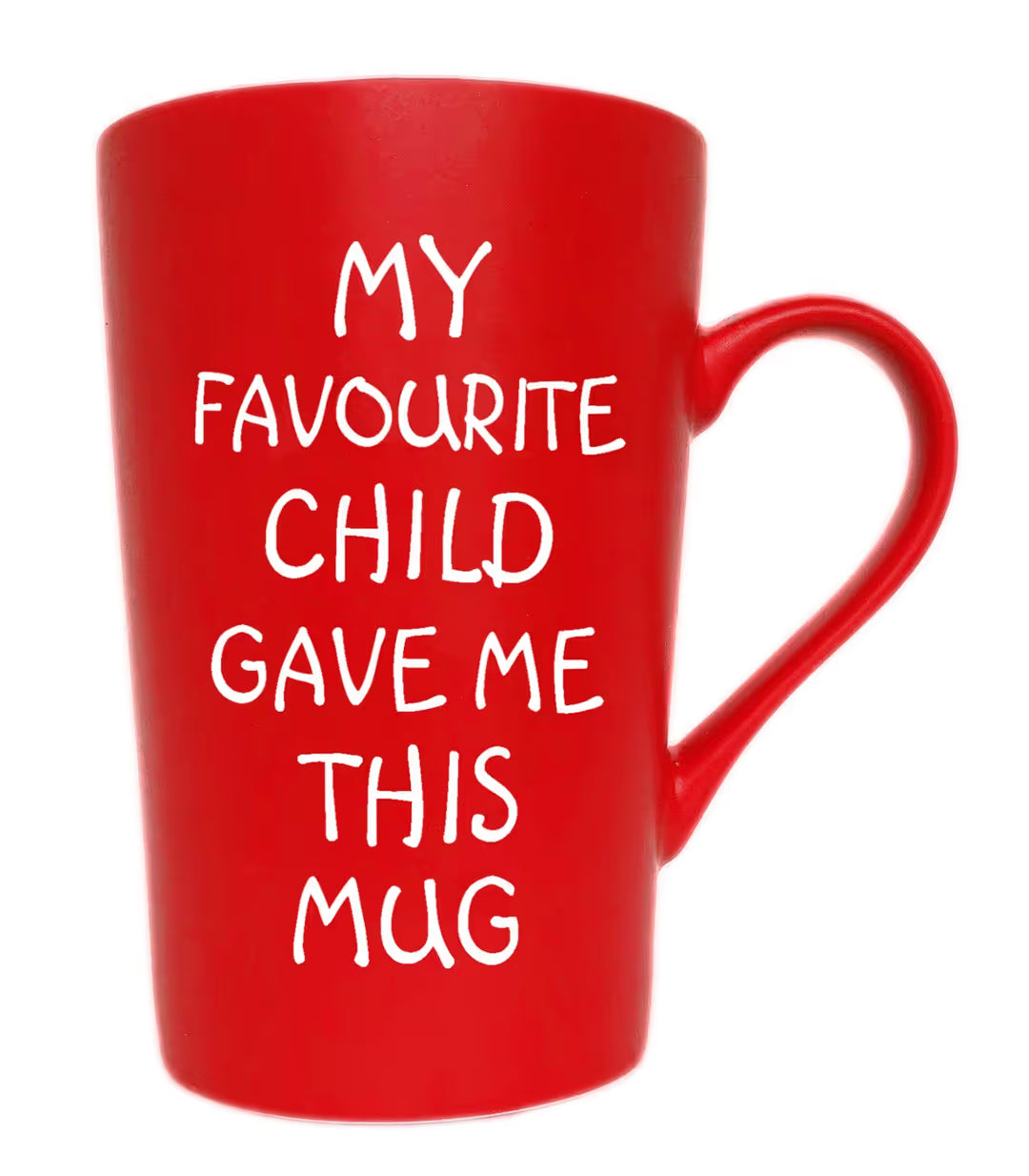 Funny Coffee Mug, My Favourite Child Gave Me This Mug, Red 12 Oz